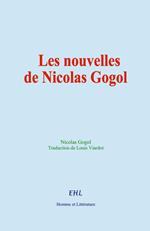 Les nouvelles de Nicolas Gogol