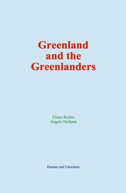 Greenland and the Greenlanders