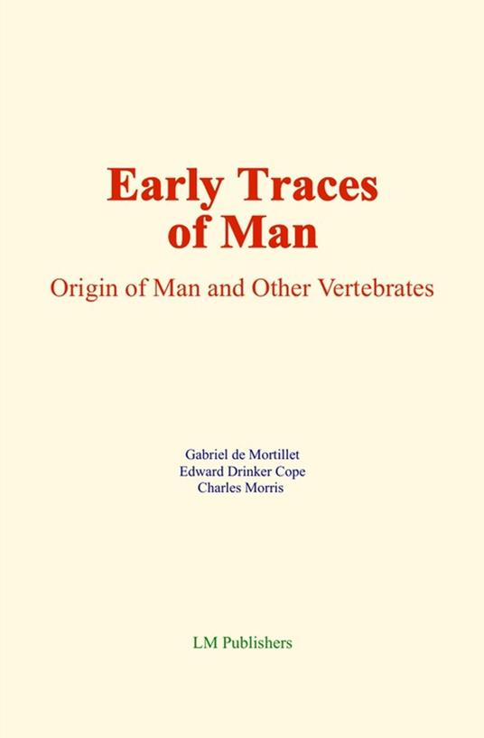 Early Traces of Man