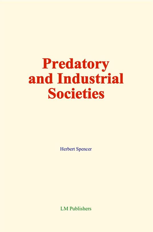 Predatory and Industrial Societies