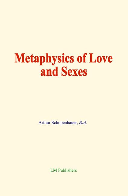 Metaphysics of Love and Sexes