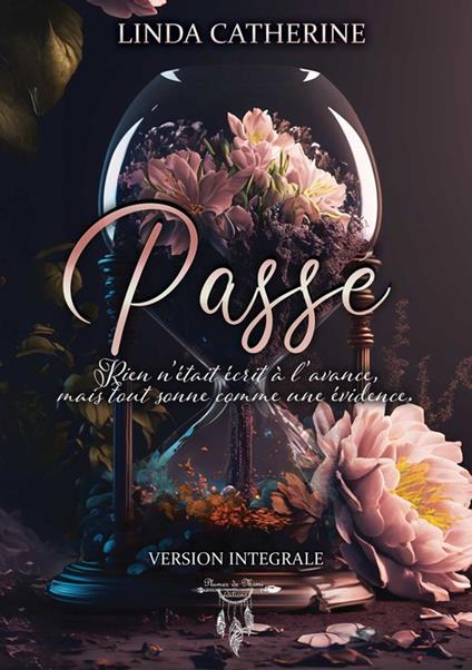 Passé - version intégrale