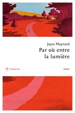 Par où entre la lumière