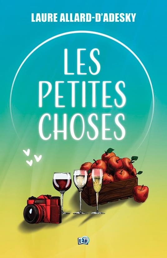 Les petites choses