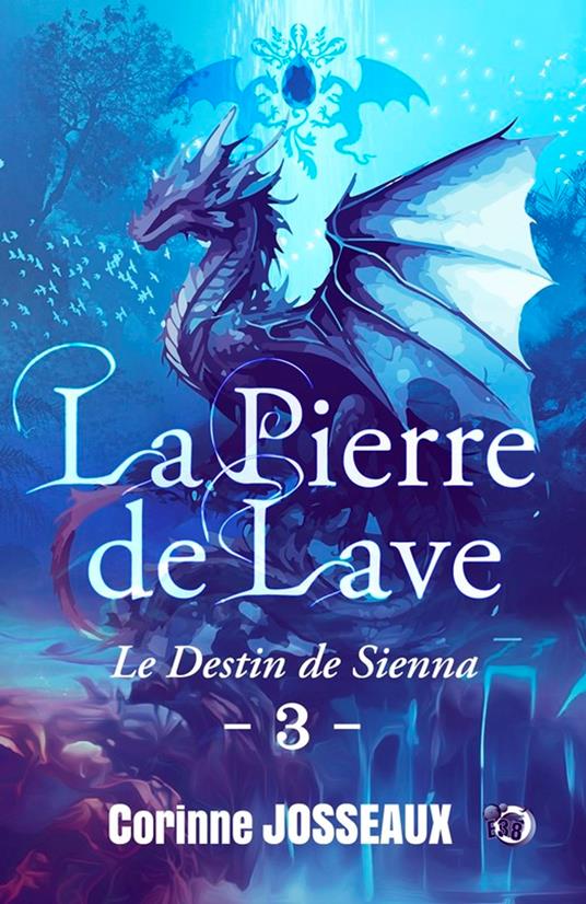 Le destin de Sienna - Corinne Josseaux - ebook