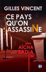 Ce pays qu'on assassine