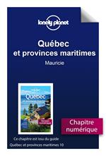 Québec et provinces maritimes 10ed - Mauricie