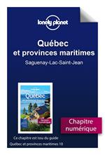 Québec et provinces maritimes 10ed - Saguenay-Lac-Saint-Jean