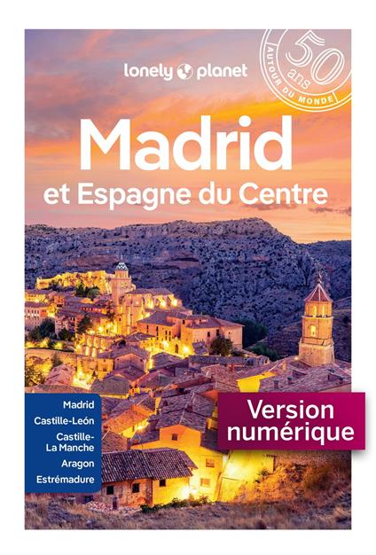 Madrid et Espagne du centre 6ed