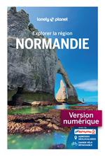 Explorer la région Normandie 6ed
