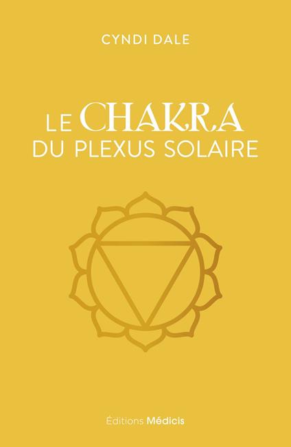 Le Chakra du plexus solaire