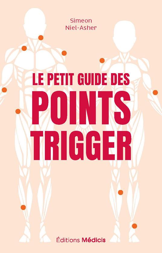 Le Petit Guide des points trigger
