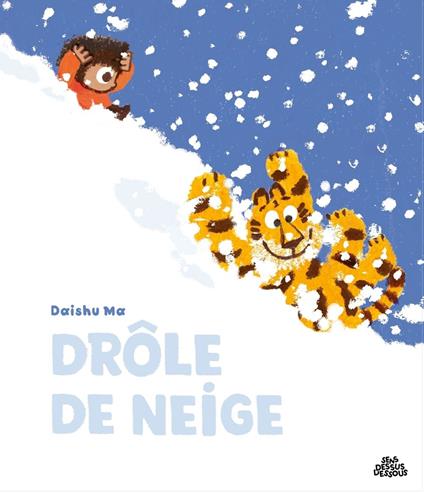 Drôle de neige - Daishu Ma - ebook