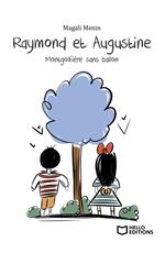 Raymond et Augustine