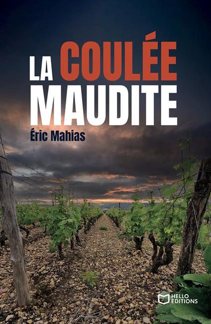 La Coulée Maudite