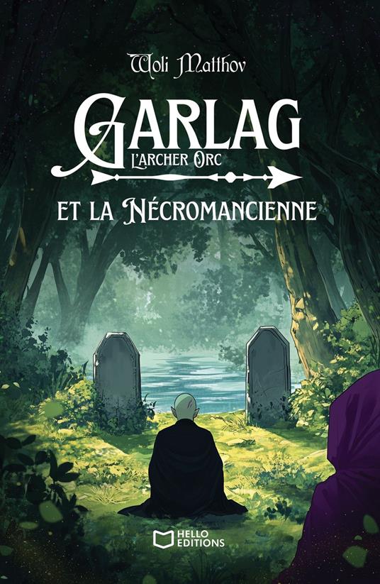 Garlag et la Nécromancienne - Woli Matthov - ebook