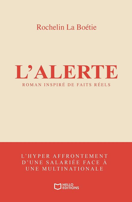 L'Alerte - L'hyper affrontement d'une salariée face à une multinationale