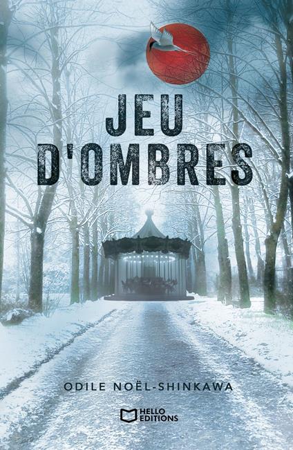 Jeu d'Ombres - Odile Noël-Shinkawa - ebook