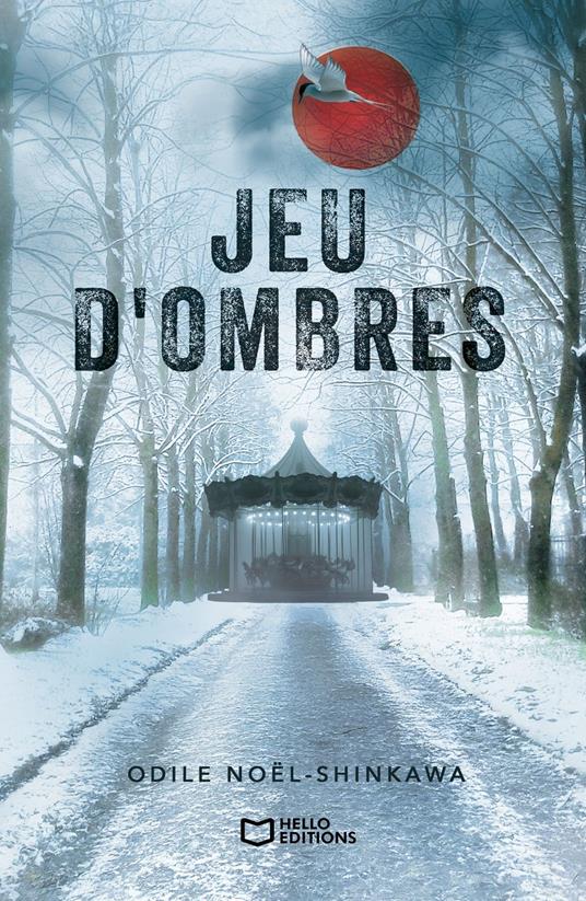 Jeu d'Ombres - Odile Noël-Shinkawa - ebook