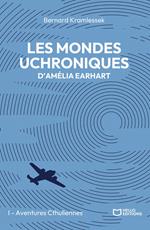 Les mondes uchroniques d'Amelia Earhart