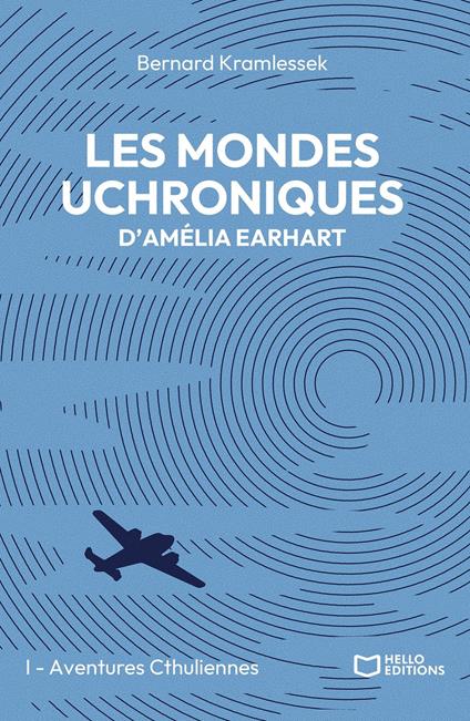 Les mondes uchroniques d'Amelia Earhart