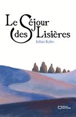Le Séjour des Lisières