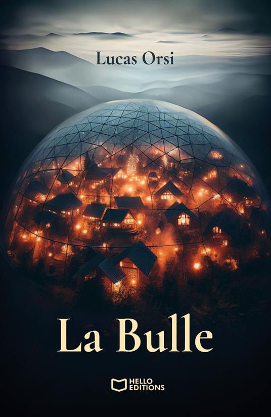 La Bulle - Lucas Orsi - ebook