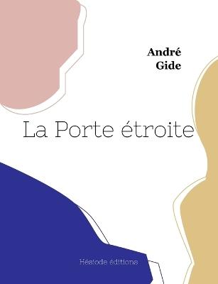 La Porte étroite - André Gide - cover