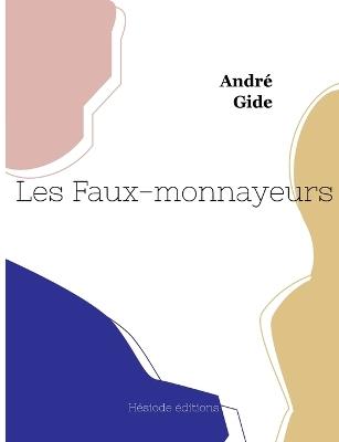 Les Faux-monnayeurs (grand format) - André Gide - cover