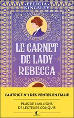 Le carnet de Lady Rebecca