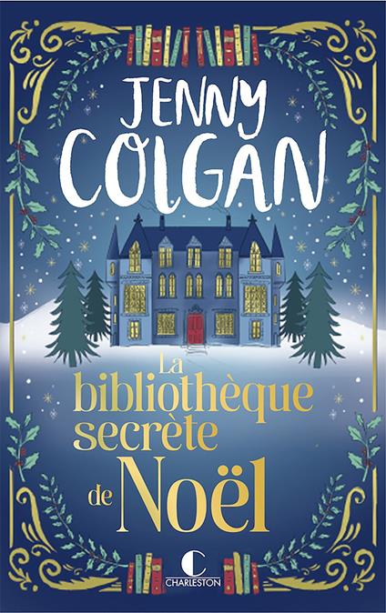 La bibliothèque secrète de Noël