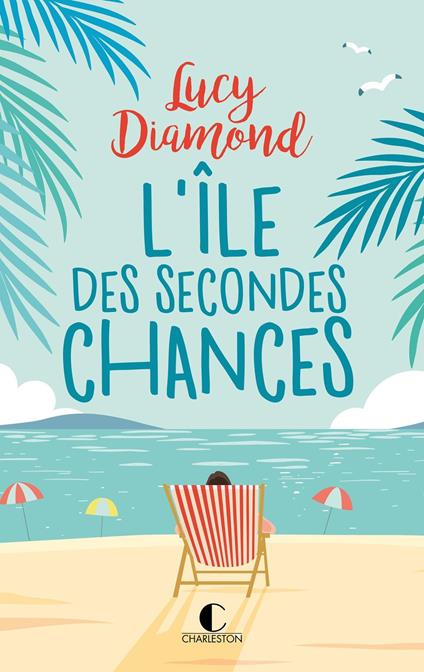 L’Île des secondes chances
