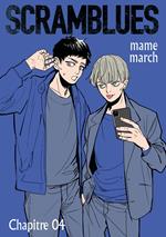 Scramblues - Chapitre 4 (VF)