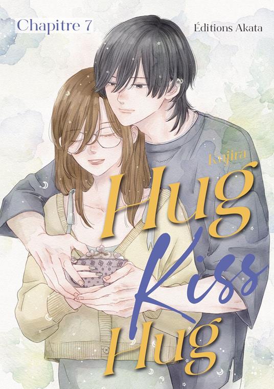 Hug Kiss Hug - Chapitre 7 (VF)