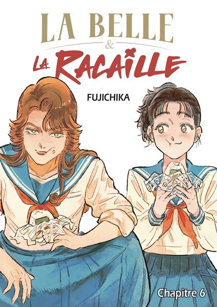 La Belle et la Racaille - Chapitre 6