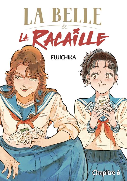 La Belle et la Racaille - Chapitre 6