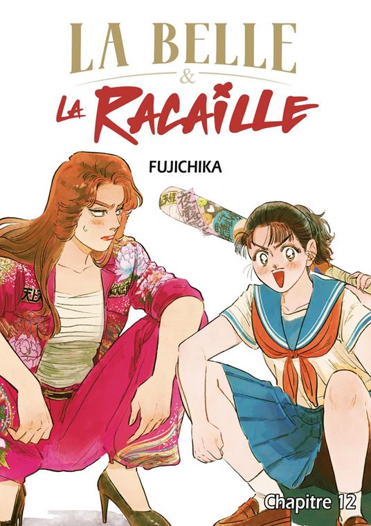 La Belle et la Racaille - Chapitre 12
