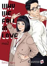 Why we fall in love - Chapitre 14 (VF)