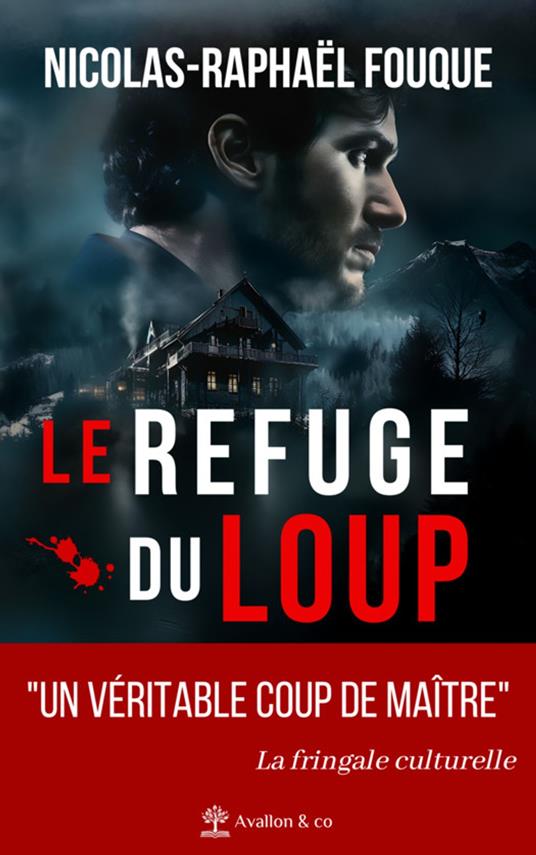 Le refuge du loup