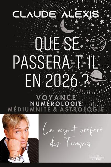 Que se passera-t-il en 2026? - Voyance, numérologie, médiumnité & astrologie