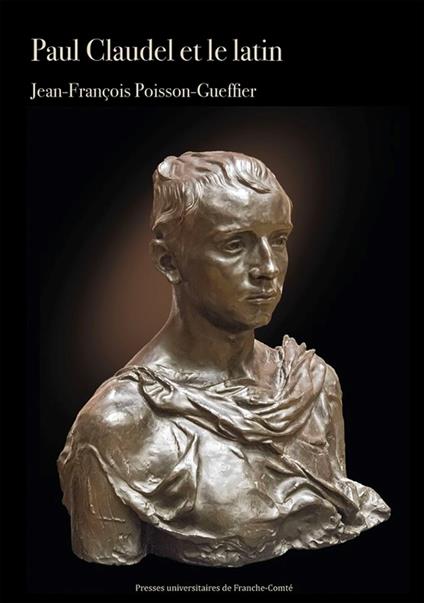 Paul Claudel et le latin