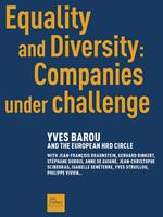 Equality and Diversity : Companies under challenge
