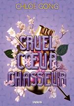 Cruel coeur chasseur (e-book) - Tome 02