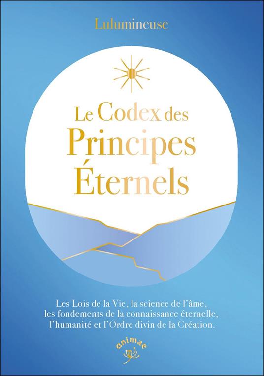 Le Codex des principes éternels
