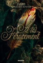 Les Rois Faes d'Eden - Tome 01 À toi, férocement (e-book)