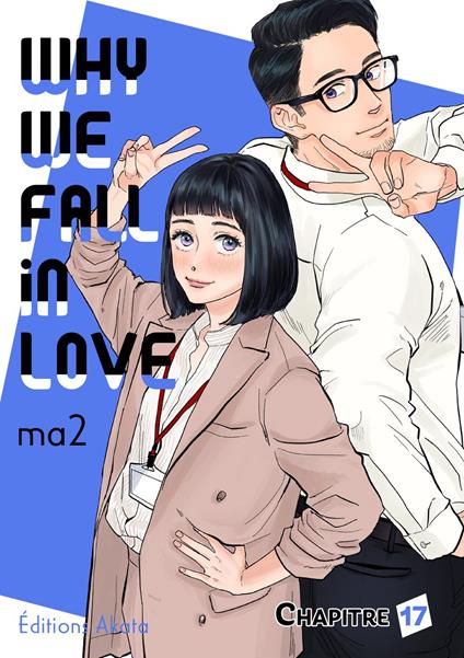 Why we fall in love - Chapitre 17 (VF)