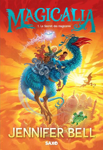 Magicalia (e-book) - Tome 01 Le Secret des magicores - Jennifer Bell,David Wyatt,Marion ROMAN - ebook
