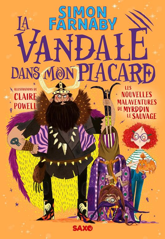 Le Magicien dans mon cabanon (e-book) - Tome 02 La Vandale dans mon placard - Simon Farnaby,Claire Powell,Marie de Prémonville - ebook