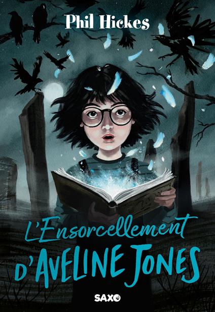Aveline Jones (e-book) - Tome 02 L'Ensorcellement d'Aveline Jones - Phil Hickes,Florence Moreau - ebook