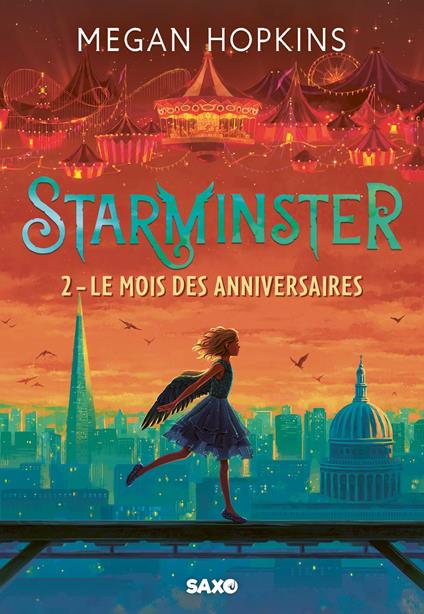 Starminster - Tome 02 Le Mois des anniversaires (e-book) - Megan Hopkins,Marie de Prémonville - ebook
